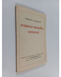 Kirjailijan Bertil Lundman käytetty kirja Sveriges religiösa geografi