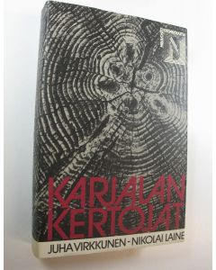 Tekijän Juha ym. Virkkunen käytetty kirja Karjalan kertojat