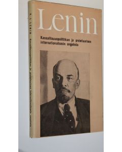Kirjailijan V. I. Lenin käytetty kirja Kansallisuuspolitiikan ja proletaarisen internationalismin ongelmia