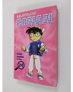 Kirjailijan Gosho Aoyama käytetty kirja Salapoliisi Conan 24 (ERINOMAINEN)