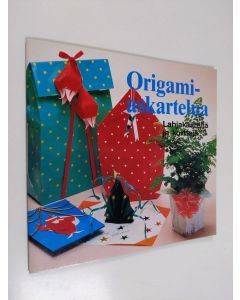 Kirjailijan Origamiaskartelua käytetty teos Origamiaskartelua : Lahjakääreitä ja kortteja