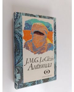 Kirjailijan J. M. G. Le Clezio käytetty kirja Autiomaa