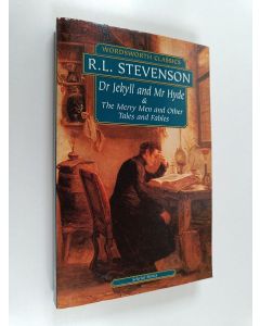 Kirjailijan Robert Louis Stevenson & Tim Middleton käytetty kirja Dr Jekyll and Mr Hyde with the Merry Men and Other tales and fables