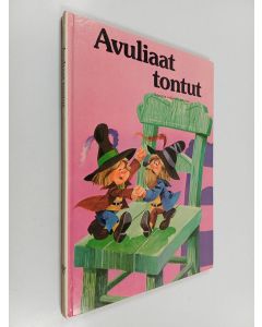 Tekijän Meri Starck  käytetty kirja Avuliaat tontut : Grimmin veljesten saduista