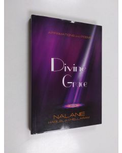 Kirjailijan Nalanie Harilela Chellaram käytetty kirja Divine Grace