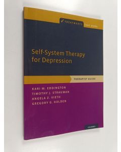 Kirjailijan Timothy J. Strauman & Kari M. Eddington ym. käytetty kirja Self-System Therapy for Depression : Therapist Guide