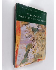 Kirjailijan Nina Bawden käytetty kirja The Birds on the Trees