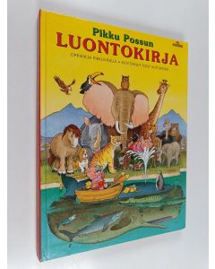 Kirjailijan Tony Hutchings käytetty kirja Pikku Possun luontokirja : oppikirja pikkuväelle