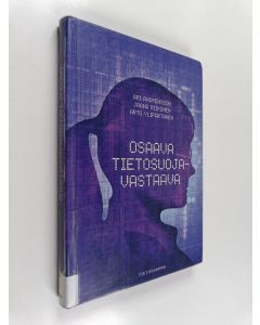 Kirjailijan Ari Andreasson käytetty kirja Osaava tietosuojavastaava