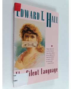 Kirjailijan Edward T. Hall käytetty kirja The Silent Language