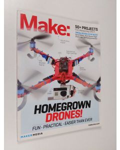 käytetty kirja Make: Technology on Your Time Volume 37: Homegrown Drones!