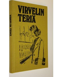 käytetty kirja Virvelin teriä : valittuja juttuja Savon Sanomista
