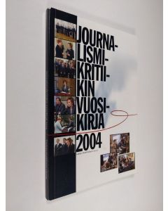 käytetty kirja Journalismikritiikin vuosikirja 2004