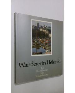 Kirjailijan Paavo Haavikko käytetty kirja Wanderer in Helsinki