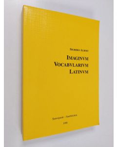 Kirjailijan Sigrid Albert käytetty kirja Imaginum vocabularium Latinum
