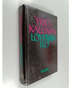Kirjailijan Yrjö Kallinen käytetty kirja Löytäjän ilo : puheita ja aforismeja