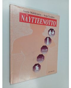 Kirjailijan Saara Makkonen & Seija Tuokko käytetty kirja Näytteenotto