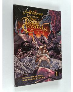 Kirjailijan Barbara Randall Kesel käytetty kirja Legends of The Dark Crystal 1 : Garthimien sota