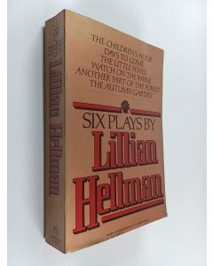 Kirjailijan Lillian Hellman käytetty kirja Six plays
