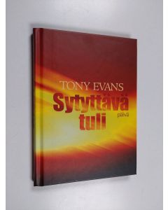 Kirjailijan Tony Evans käytetty kirja Sytyttävä tuli