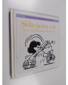 Kirjailijan Charles M. Schulz käytetty kirja Sisko ja sen veli (eivät sovi samaan perheeseen!)
