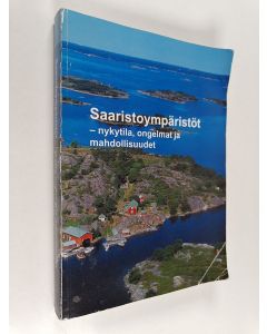 Tekijän Mikael von Numers  käytetty kirja Saaristoympäristöt : nykytila, ongelmat ja mahdollisuudet
