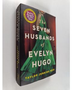 Kirjailijan Taylor Jenkins Reid käytetty kirja The seven husbands of Evelyn Hugo : a novel