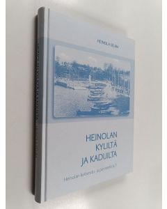 käytetty kirja Heinolan kyliltä ja kaduilta
