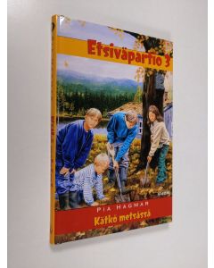 Kirjailijan Pia Hagmar uusi kirja Kätkö metsässä