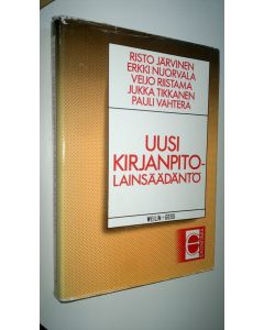 Kirjailijan Risto Järvinen käytetty kirja Uusi kirjanpitolainsäädäntö