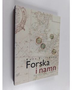 Kirjailijan Kurt Zilliacus käytetty kirja Forska i namn