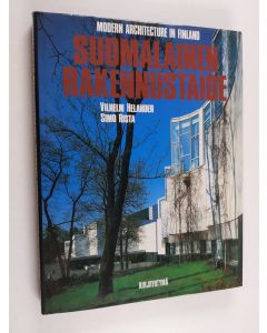 Kirjailijan Simo Rista & Vilhelm Helander käytetty kirja Suomalainen rakennustaide = Modern architecture in Finland