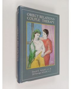 Kirjailijan David E. Scharff käytetty kirja Object relations couple therapy