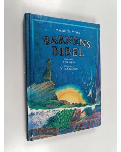 Kirjailijan Anne de Vries käytetty kirja Barnens Bibel : Bibeln berättad för barn