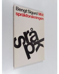 Kirjailijan Bengt Sigurd käytetty kirja Möt språkforskningen