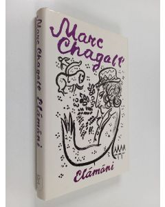 Kirjailijan Marc Chagall käytetty kirja Elämäni