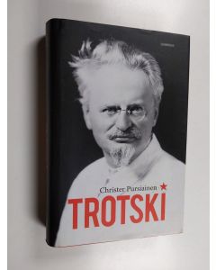 Kirjailijan Christer Pursiainen käytetty kirja Trotski