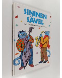 Kirjailijan Marjut Heikkinen käytetty kirja Sininen sävel