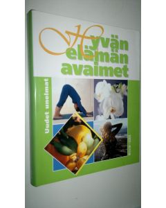 käytetty kirja Hyvän elämän avaimet - Uudet unelmat (ERINOMAINEN)