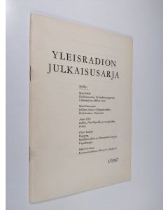 Tekijän Raimo ym. Wikstedt  käytetty teos Yleisradion julkaisusarja 1/1967