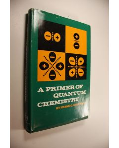 Kirjailijan Frank C. Goodrich käytetty kirja A Primer of Quantum Chemistry