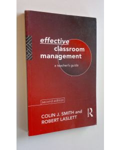 Kirjailijan Robert Laslett käytetty kirja Effective classroom management : a teacher's guide