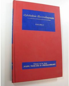 Kirjailijan N. R. Galloway käytetty kirja Ophthalmic Electrodiagnosis