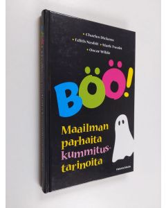 Kirjailijan Charles Dickens käytetty kirja Böö! : maailman parhaita kummitustarinoita