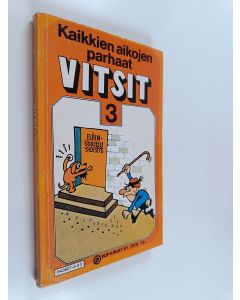 käytetty kirja Kaikkien aikojen parhaat vitsit 3