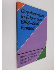 käytetty kirja Developments in education 1988-1990 : Finland
