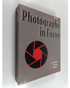 Kirjailijan McGraw-Hill käytetty kirja Photography in Focus, Fifth Edition