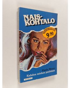 Kirjailijan Paula Moore käytetty kirja Kahden miehen pauloissa