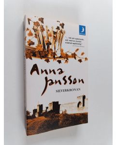 Kirjailijan Anna Jansson käytetty kirja Silverkronan