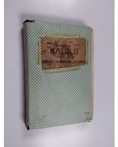 Kirjailijan Henry M. Stanley käytetty kirja Kalulu, prinssi, kuningas ja orja : kertomus Keski-Afrikasta